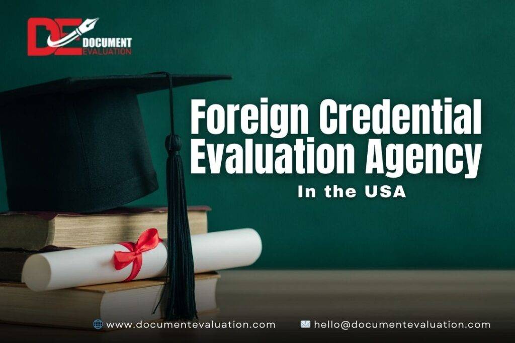 The Importance of Foreign Degree Evaluation: A Pathway to Global Opportunities